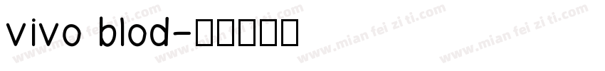 vivo blod字体转换